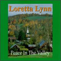 Loretta Lynn - Peace In The Valley